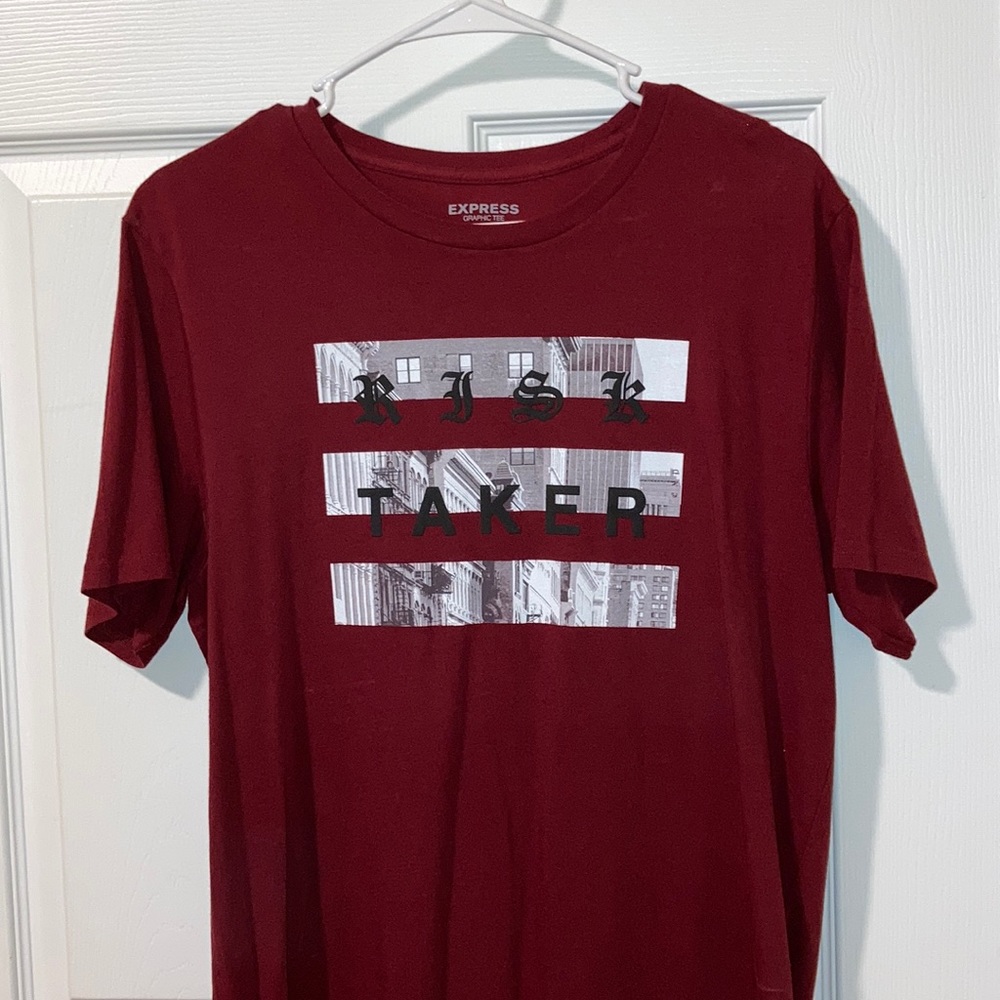 Express Risk Taker T-Shirt.
